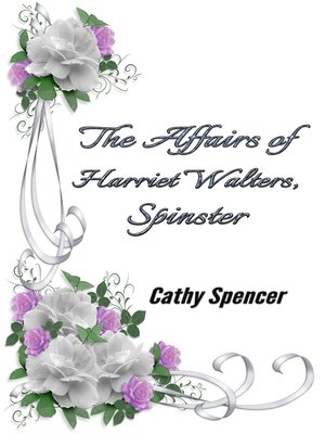 cover image of The Affairs of Harriet Walters, Spinster